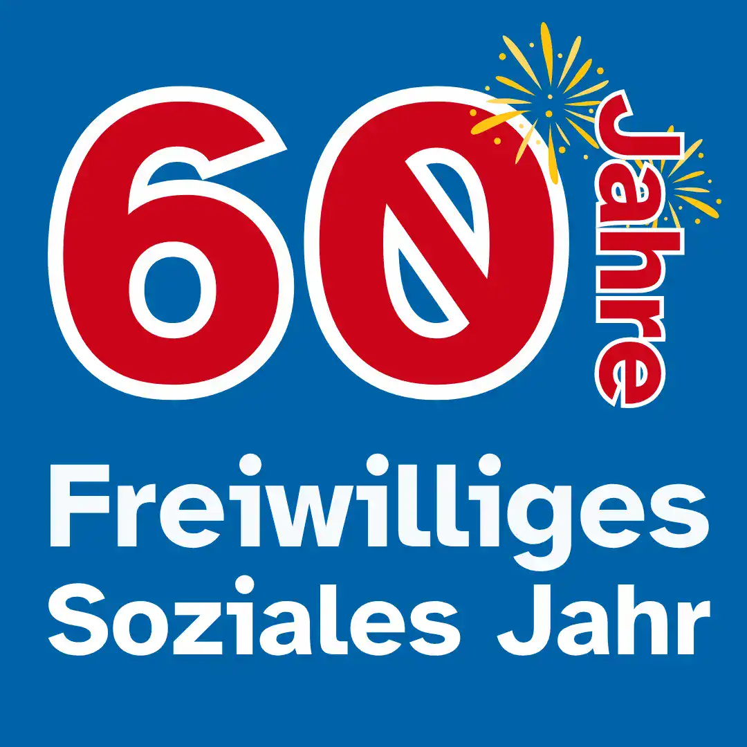 60 Jahre Freiwilliges Soziales Jahr